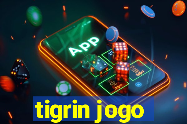 tigrin jogo